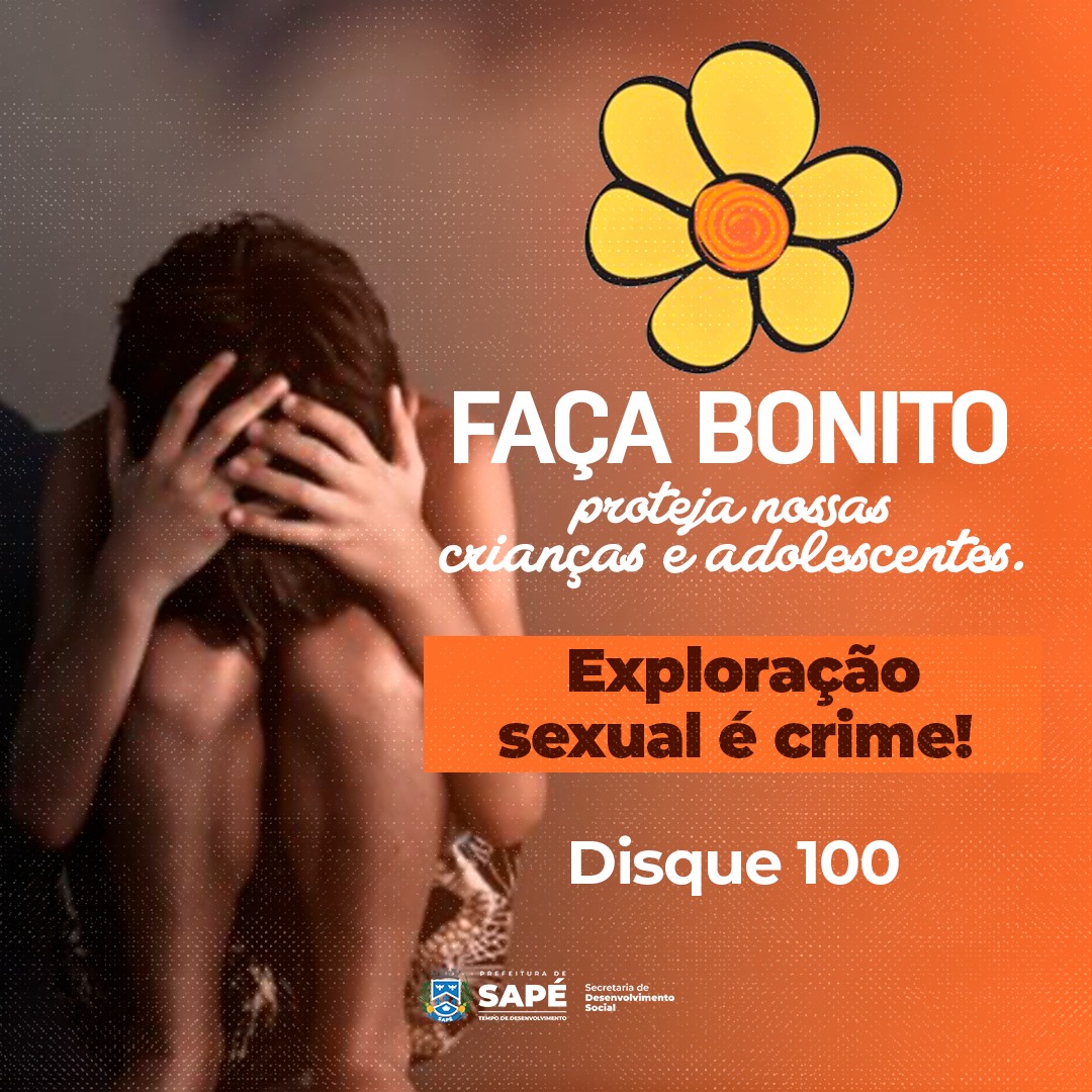 Prefeitura lança campanha contra abuso sexual infantil em Sapé e alerta população sobre denúncias