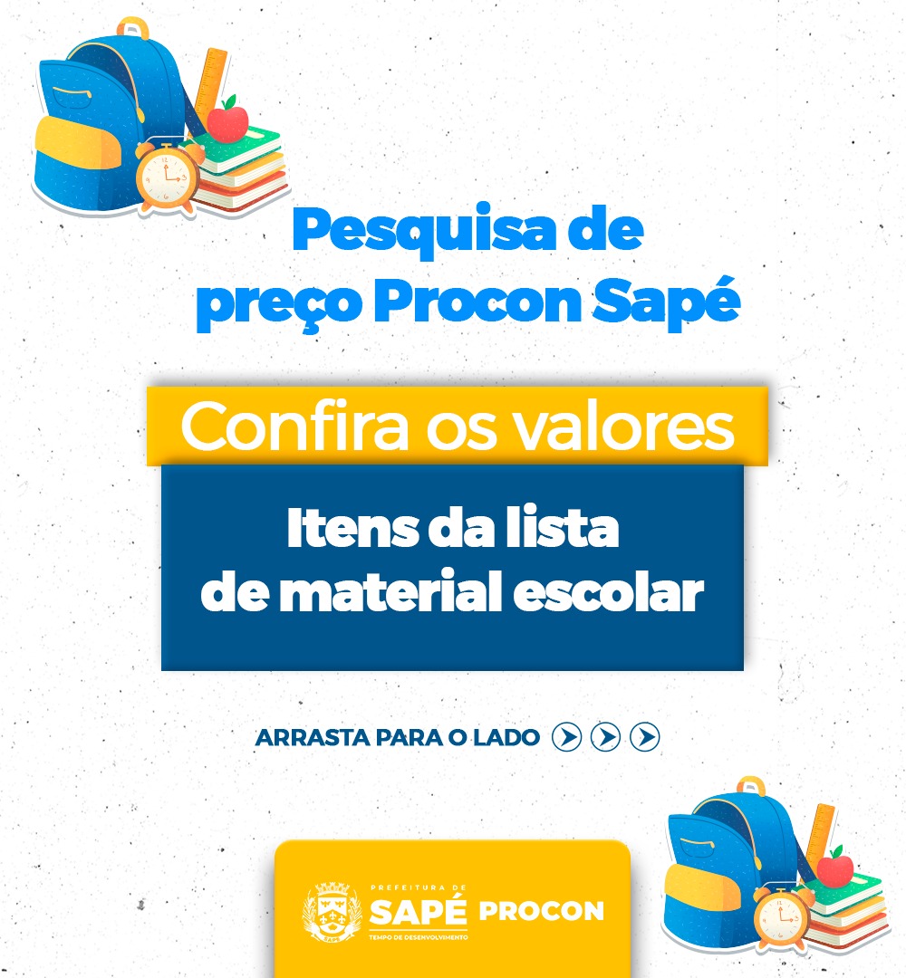 Procon Sapé realiza pesquisa de preço de itens de material escolar; confira