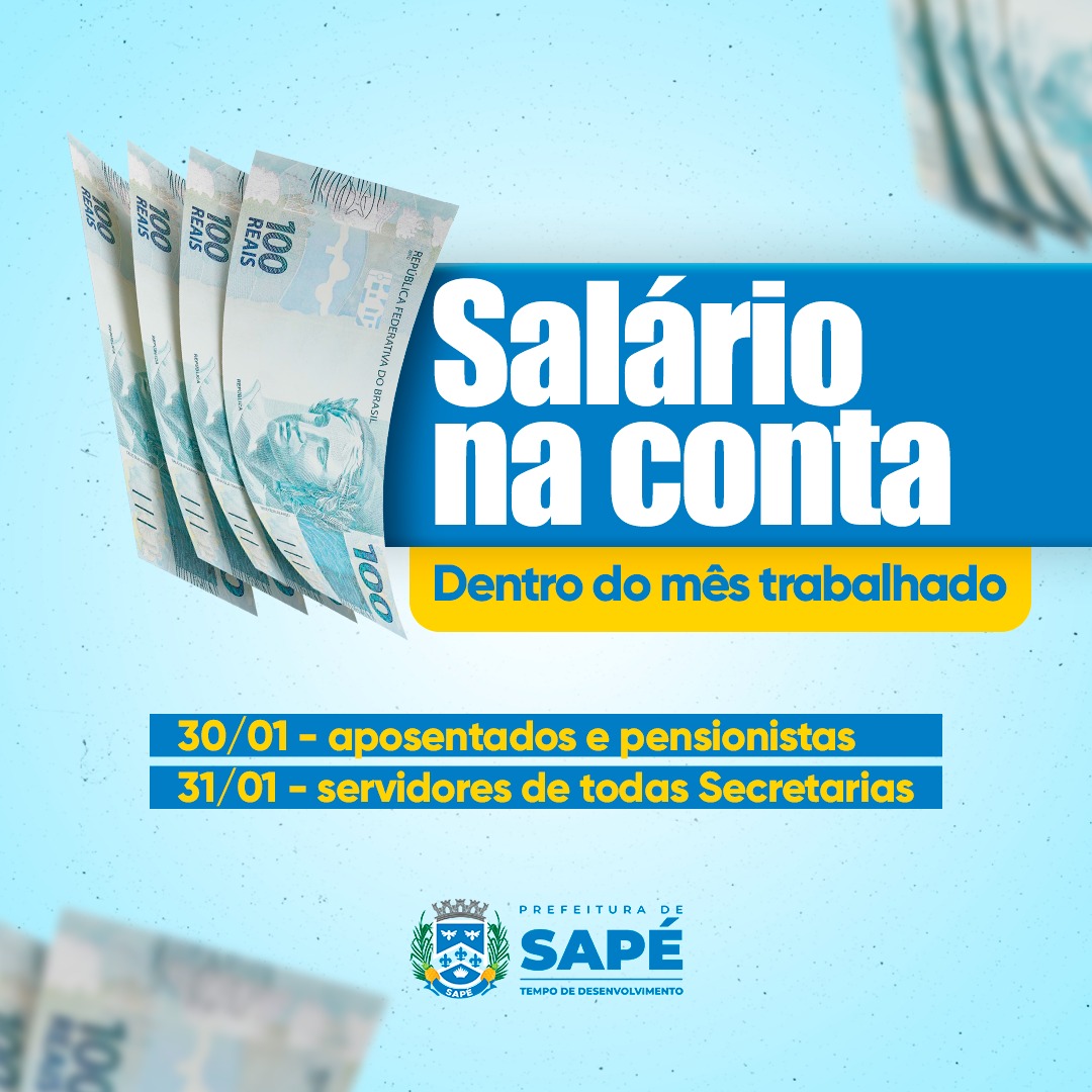 Prefeitura de Sapé paga salário de janeiro nesta segunda e terça-feira