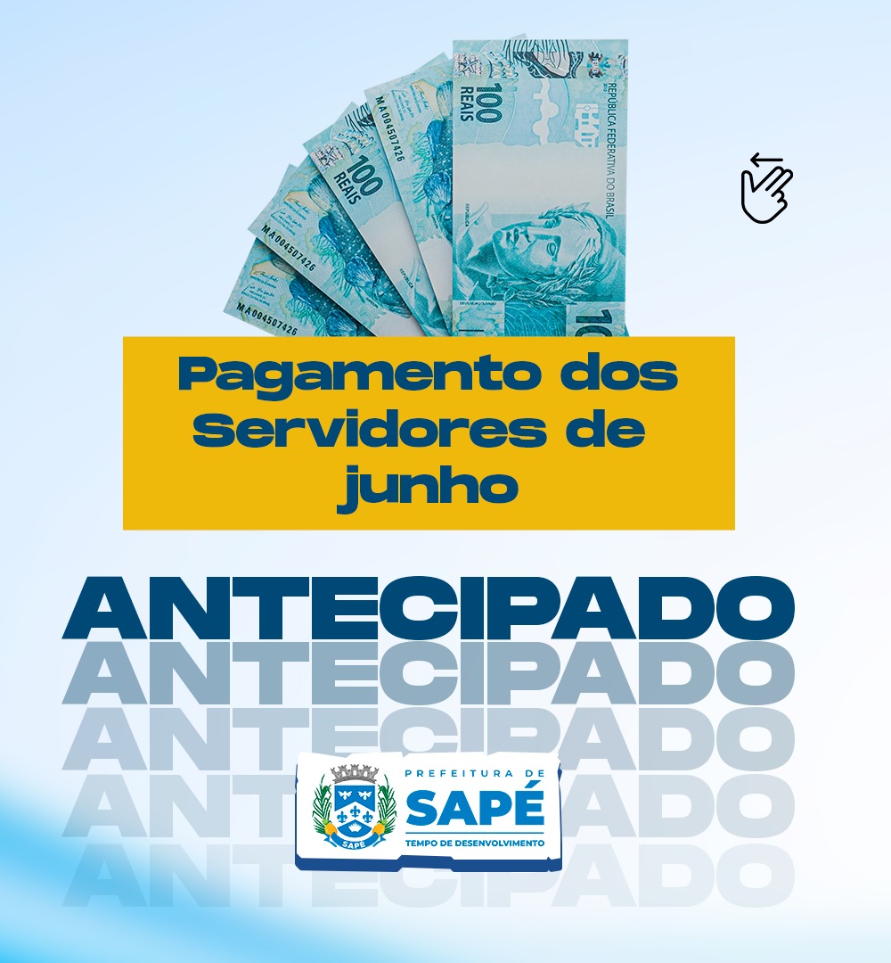 Prefeitura de Sapé antecipa pagamento de servidores para quinta e sexta-feira